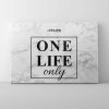 "One Life" Leinwand | Wandbild – Bild 2