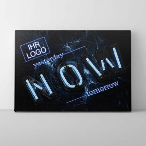 "NOW" Leinwand | Wandbild