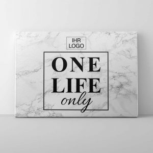 "One Life" Leinwand | Wandbild