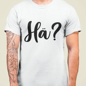 Lustiges T-Shirt | HÄ? M / Weiss